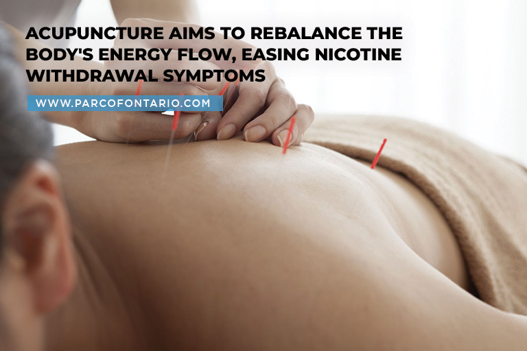 Acupuncture aims to rebalance the body's energy flow, easing nicotine withdrawal symptoms