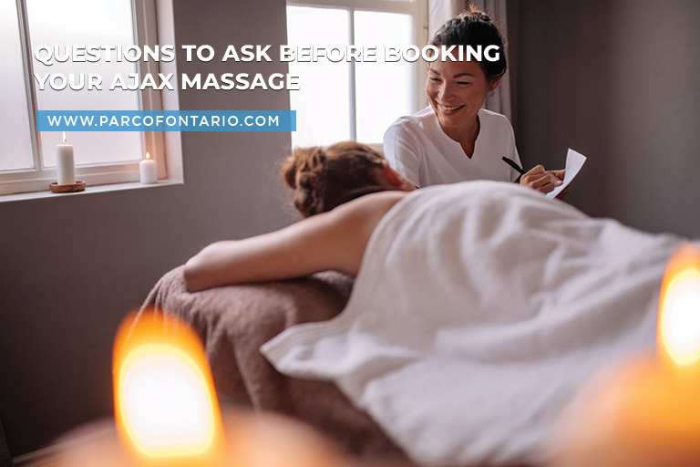 Questions to Ask Before Booking Your Ajax Massage