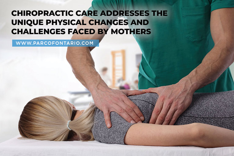 Chiropractic care addresses the unique physical changes and challenges faced by mothers