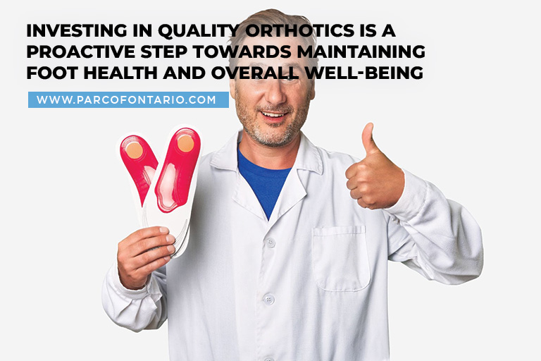 Investing in quality orthotics is a proactive step towards maintaining foot health and overall well-being