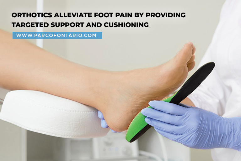 Orthotics alleviate foot pain by providing targeted support and cushioning