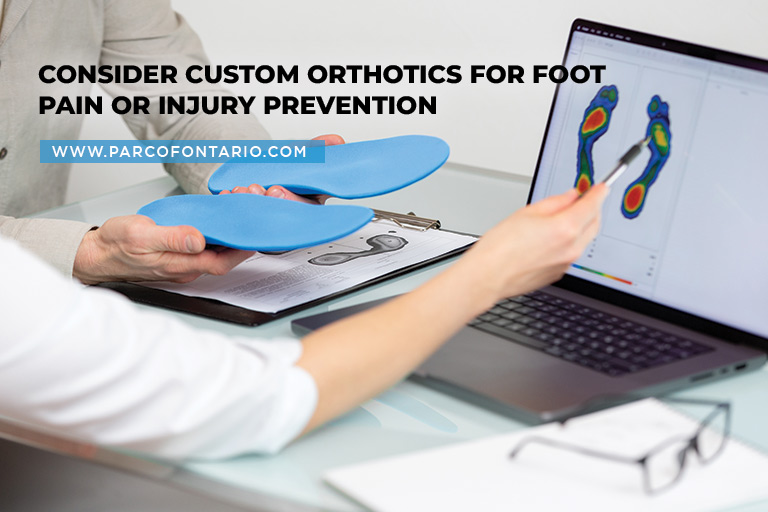 Consider custom orthotics for foot pain or injury prevention