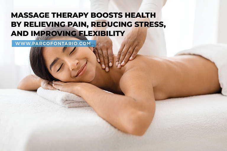 Massage therapy boosts health by relieving pain, reducing stress, and improving flexibility