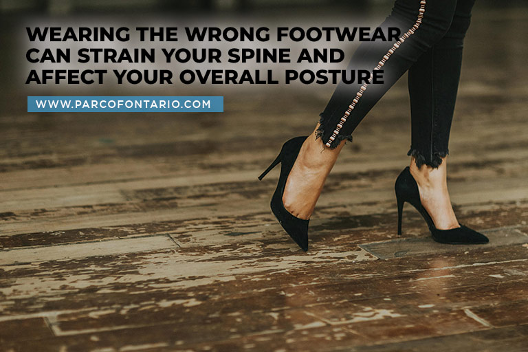 Wearing the wrong footwear can strain your spine and affect your overall posture