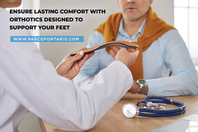 Ensure lasting comfort with orthotics designed to support your feet